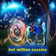 bot million cassino